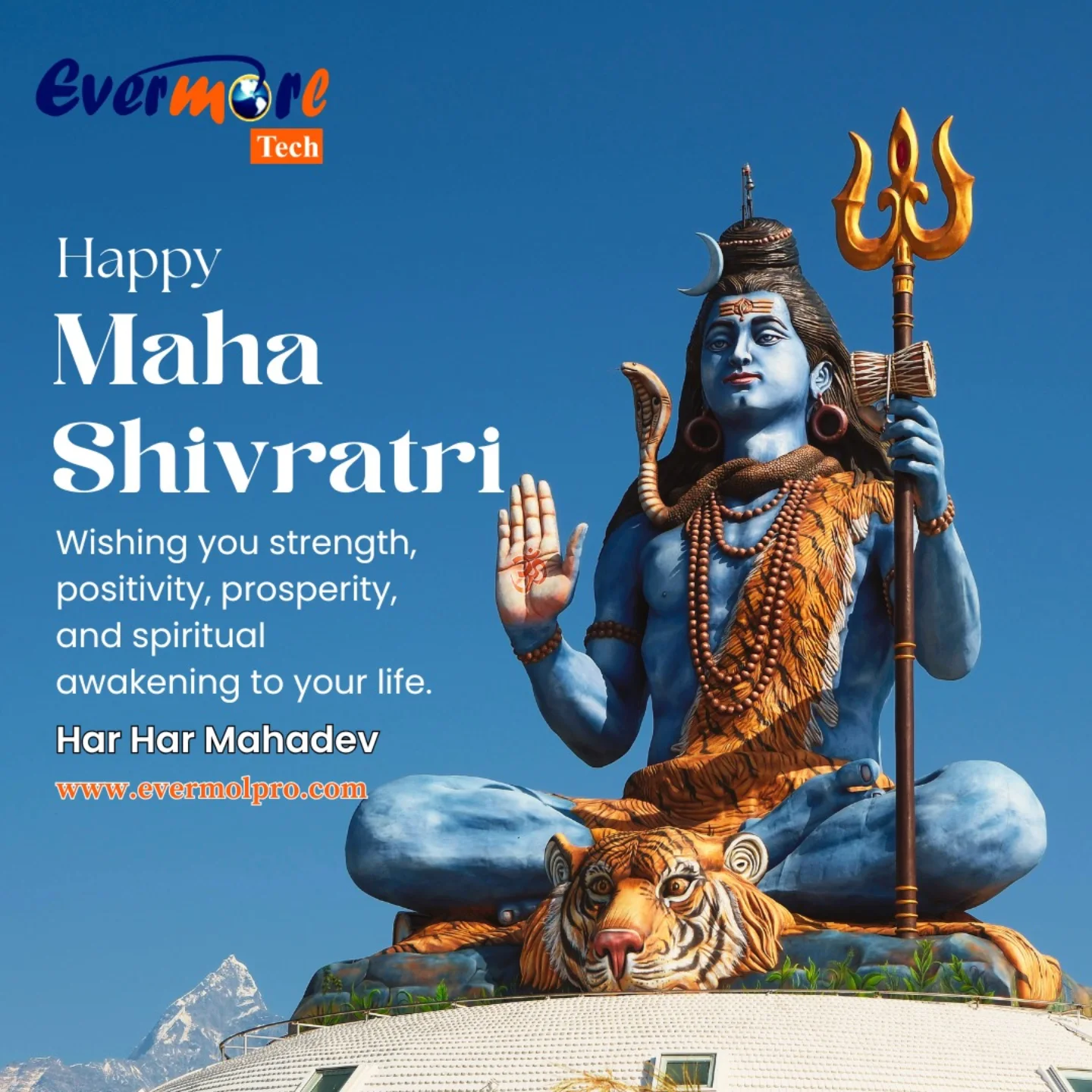 EvermoreTech - "On this auspicious night of Mahashivratri, may Lord ...