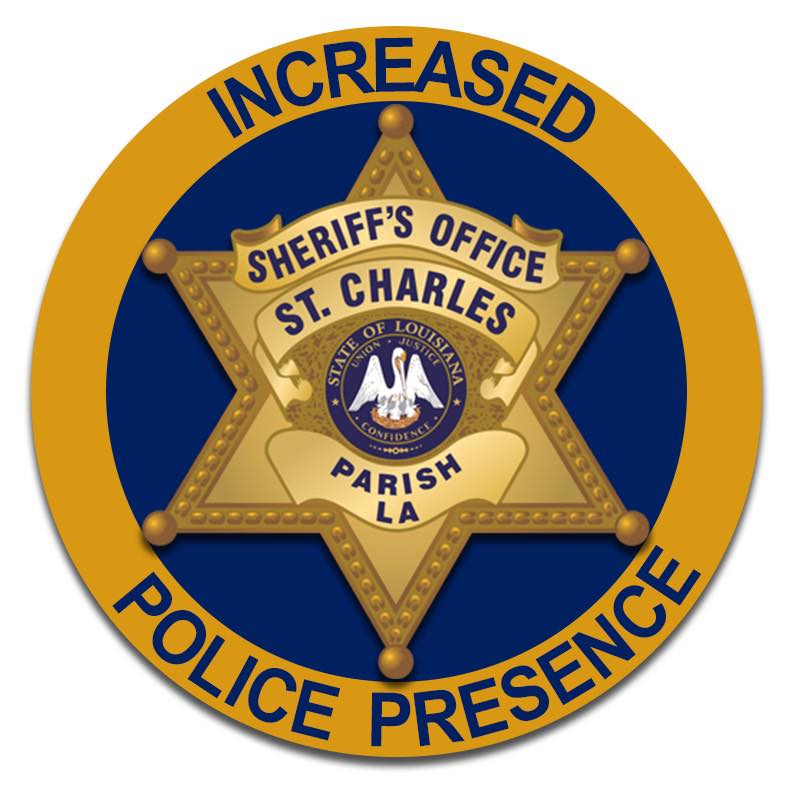 St. Charles Parish Sheriff's Office - INCREASED POLICE PRESENCE IN ...