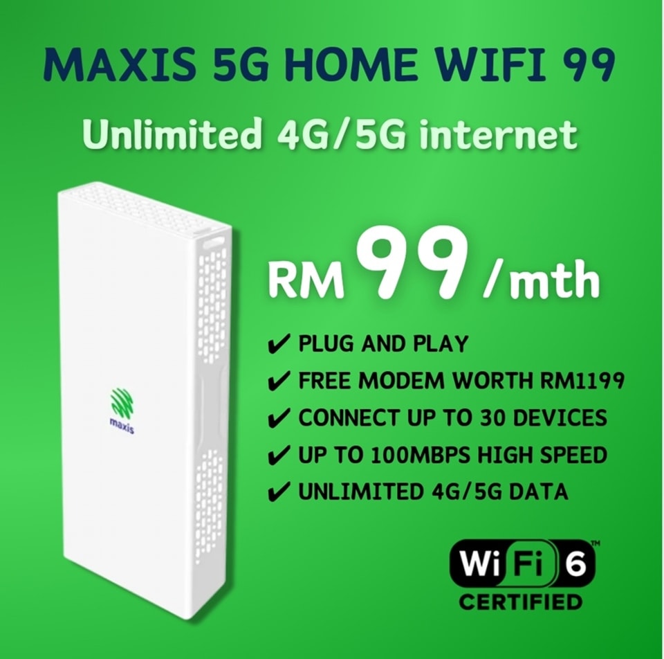 🔥MAXIS 5G HOME Wifi 99‼️ Plug & Play... - Top Up Mobile HQ | Facebook
