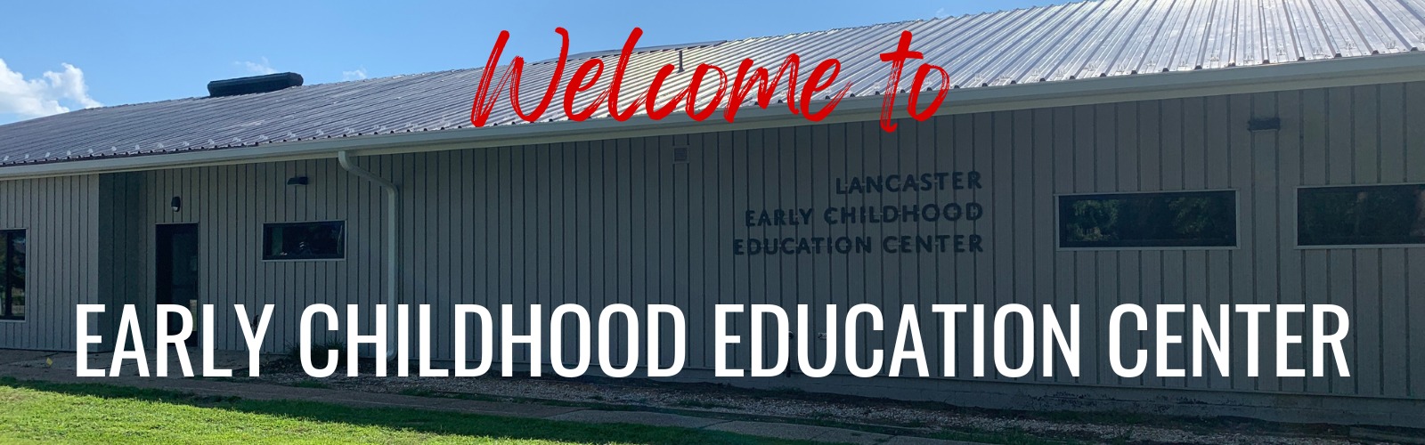 Lancaster County Early Childhood Education Center