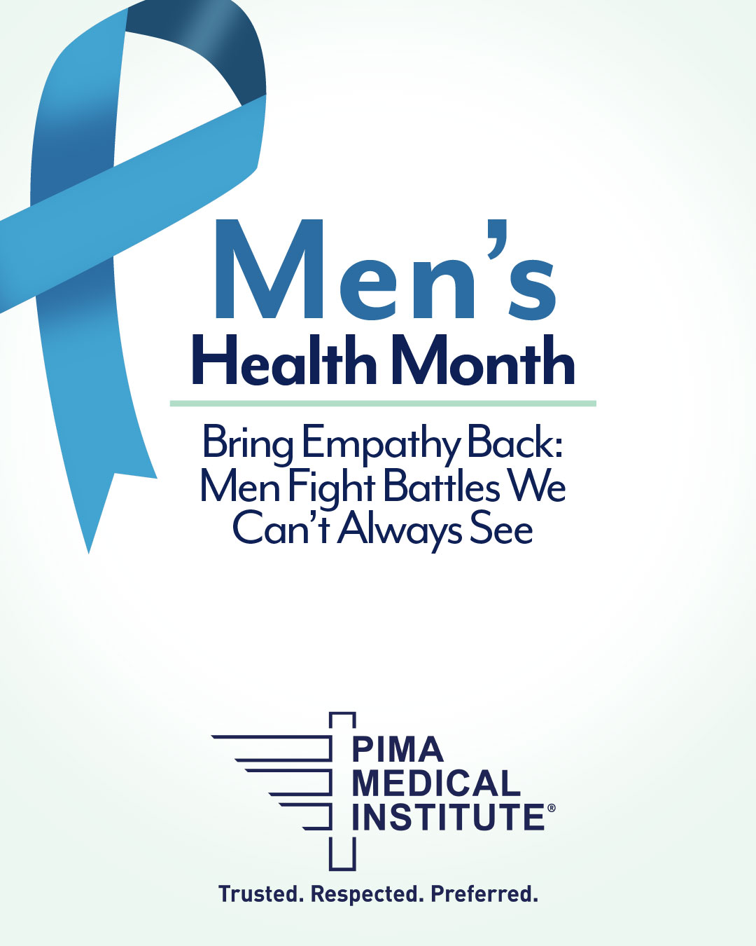 💙 June is Men’s Health Month!... - Pima Medical Institute | Facebook