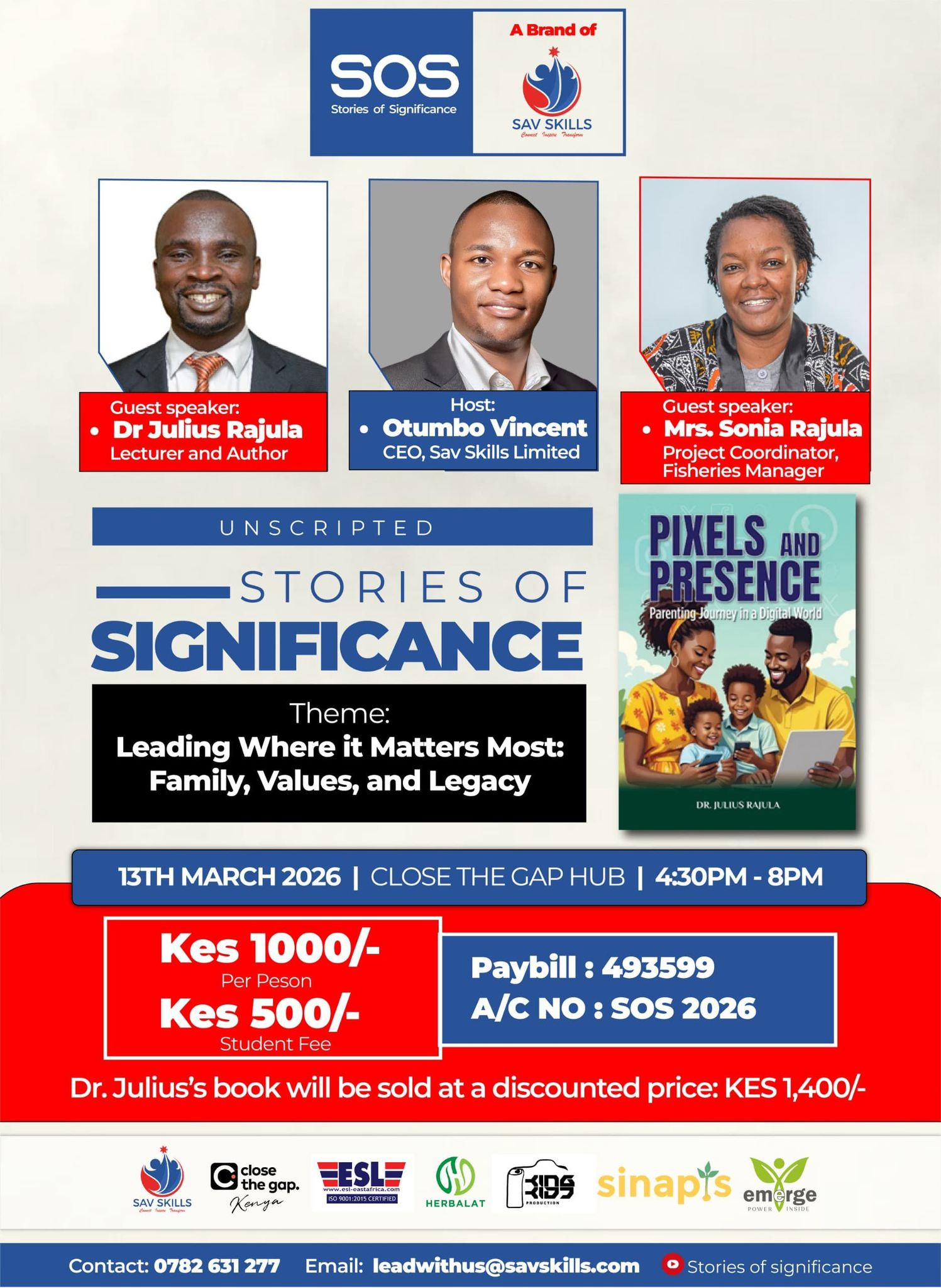 Stories Of Significance Unscripted with Dr. Julius & Mrs. Sonia Rajula