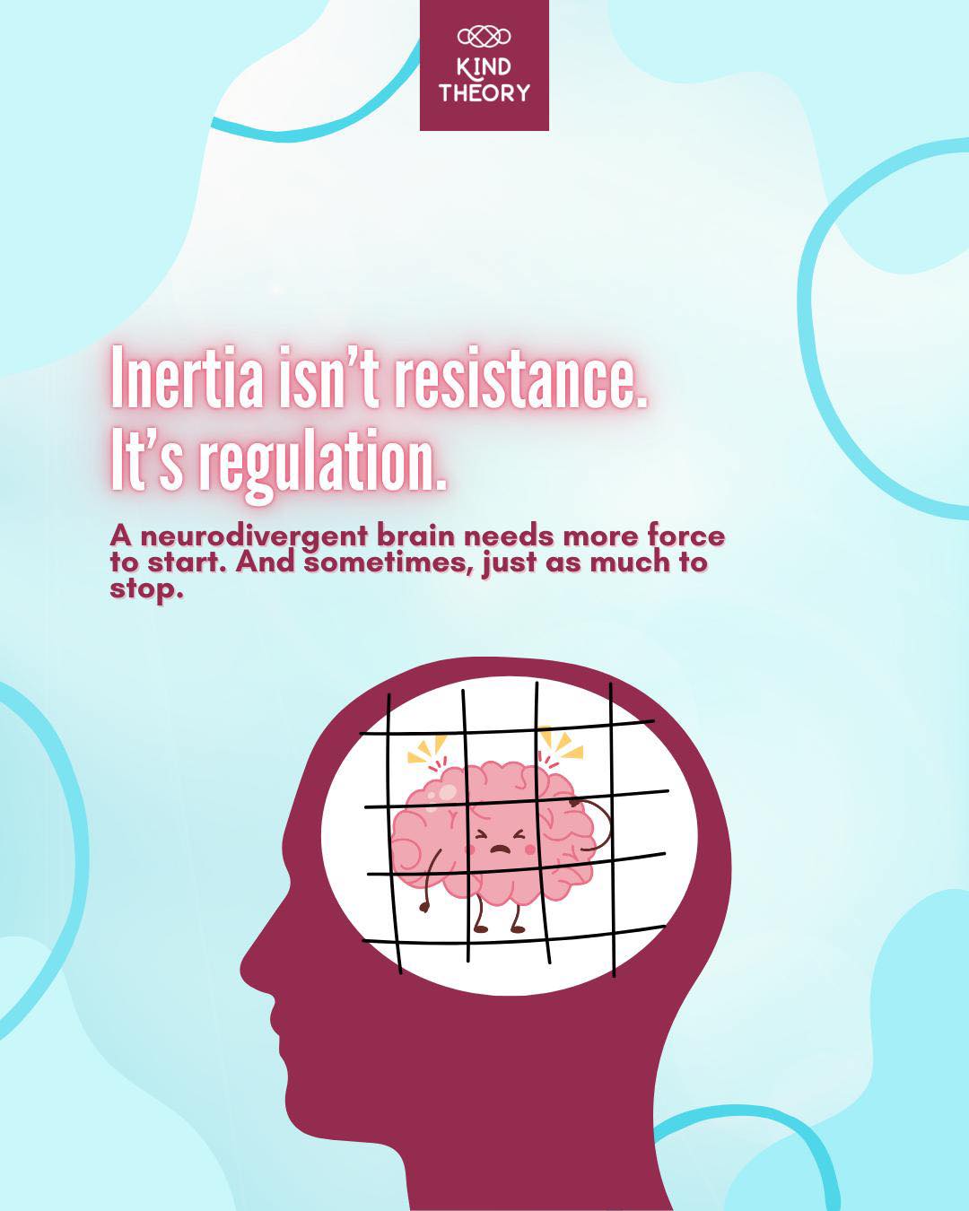 Kind - Inertia is a neurological momentum! We’re taught that inertia ...