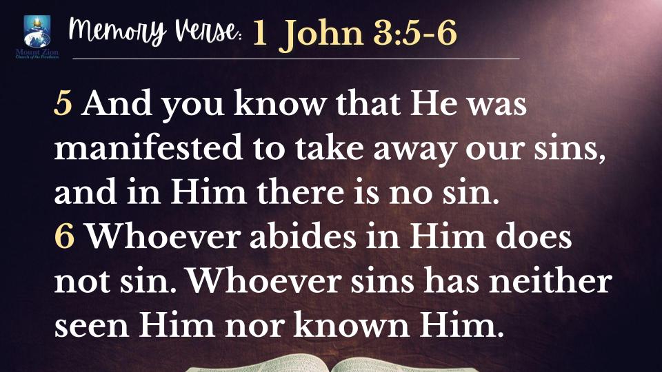 Mount - Memory Verse for June 1, 2025 : 1 John 3:5-6 😊📖🧠 ️ | Facebook