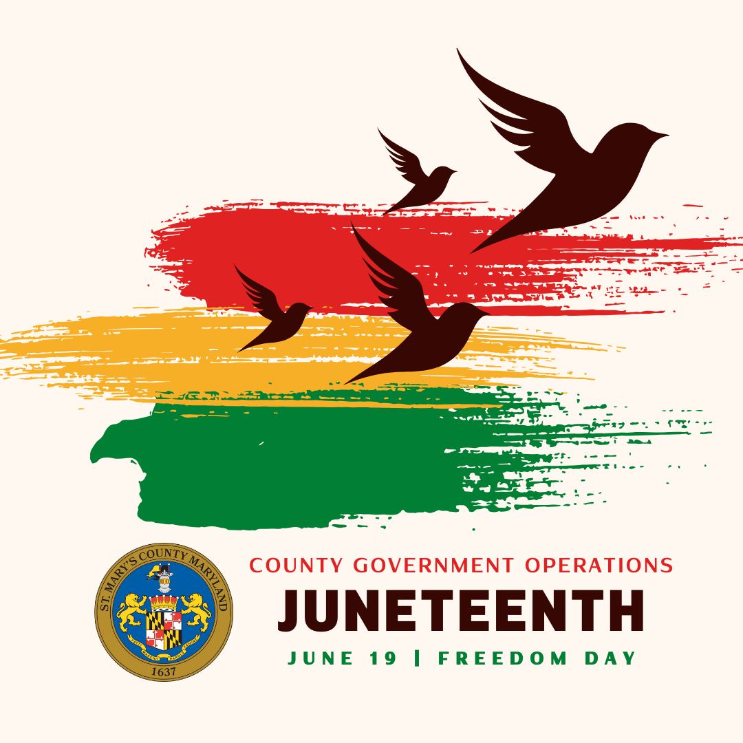 St. - In observance of #Juneteenth, St. Mary’s County Government ...