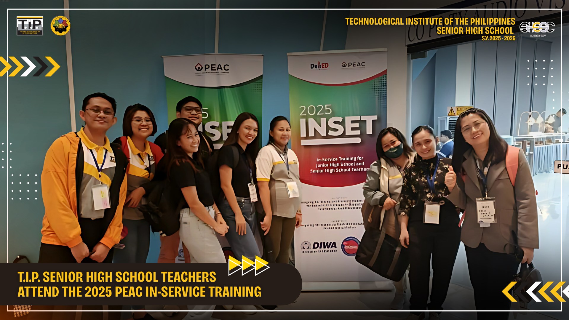 SHS - T.I.P. Senior High School Teachers Attend the 2025 PEAC In ...