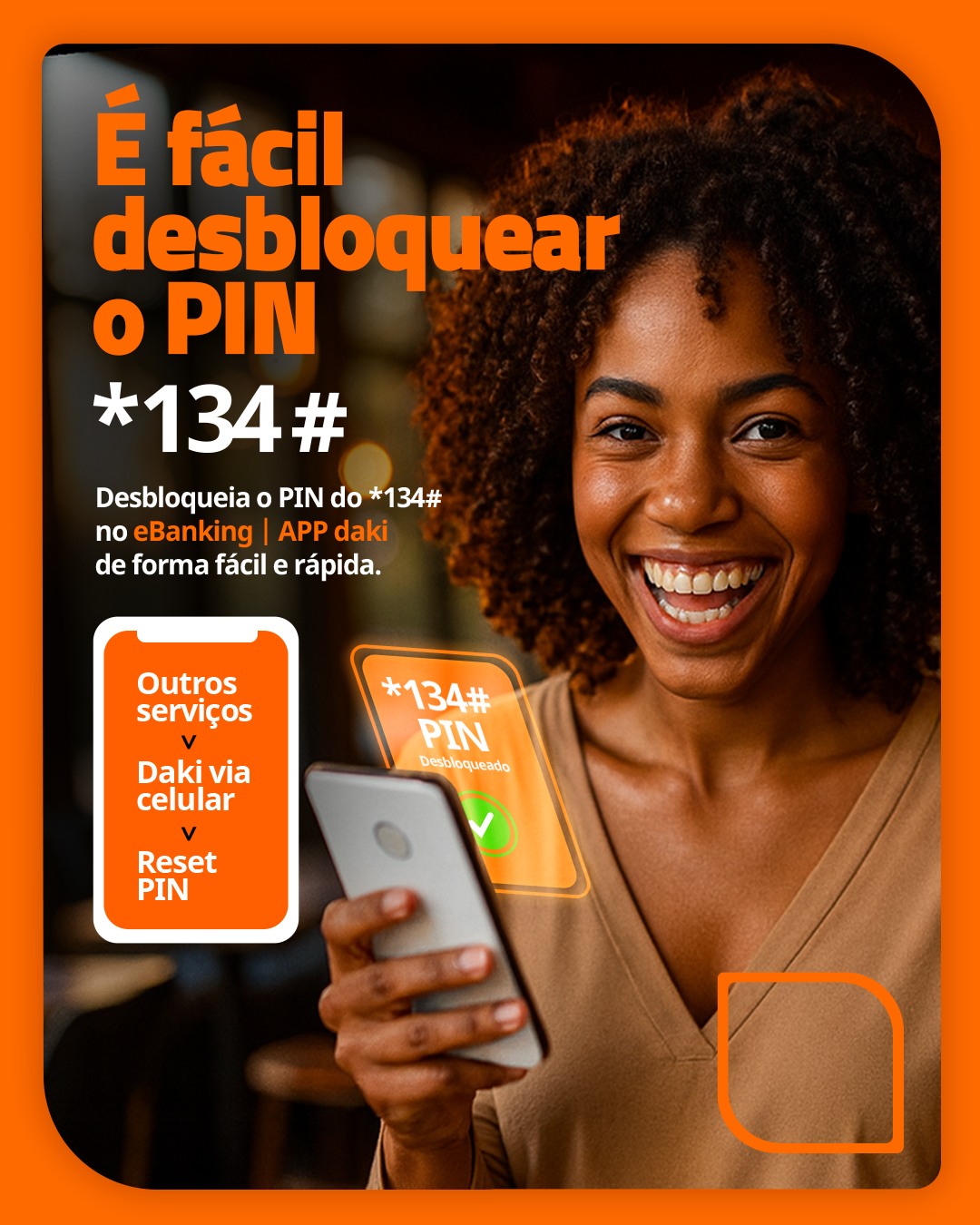 BCI - Desbloqueia o PIN do Serviço daki via Celular (*134#) no eBanking ...