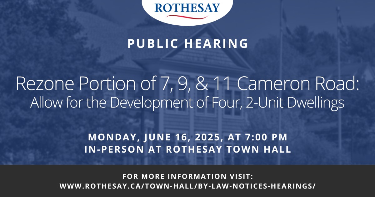 Rothesay - Rothesay Council is holding an IN-PERSON Public Hearing on ...