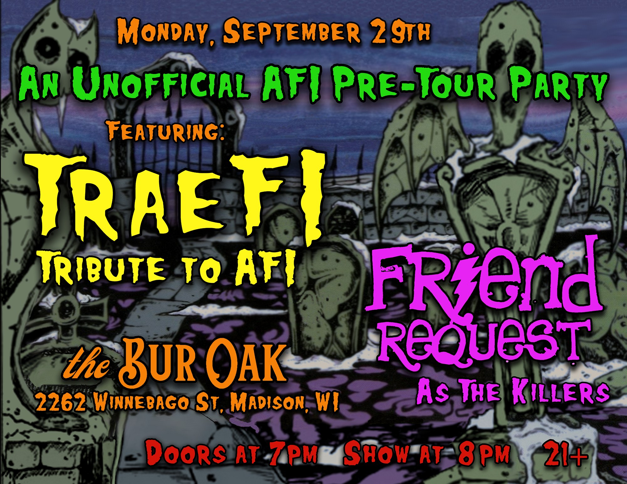 Unofficial AFI Pre-Tour Party ft. TraeFI as AFI & Friend Request as The ...