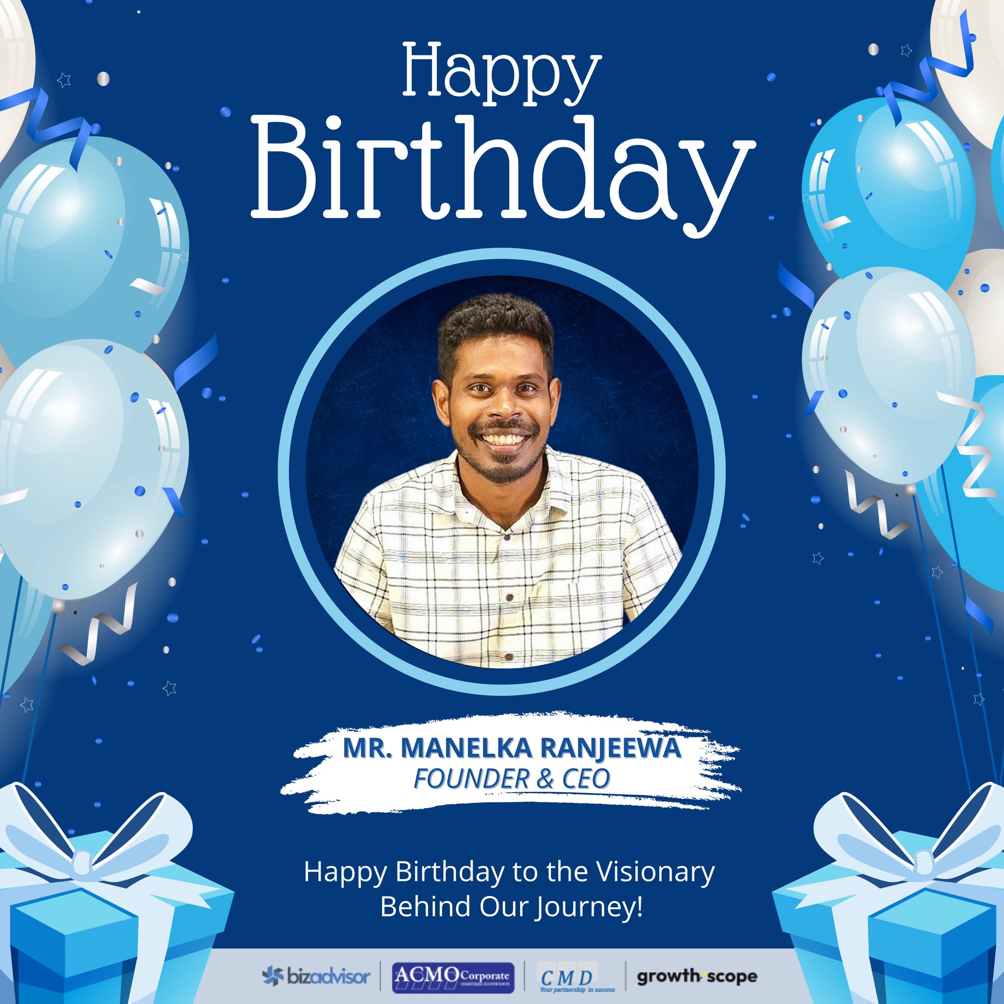 Bizadvisor - 🎉 Happy Birthday to Our Incredible Leader! 🎉... | Facebook