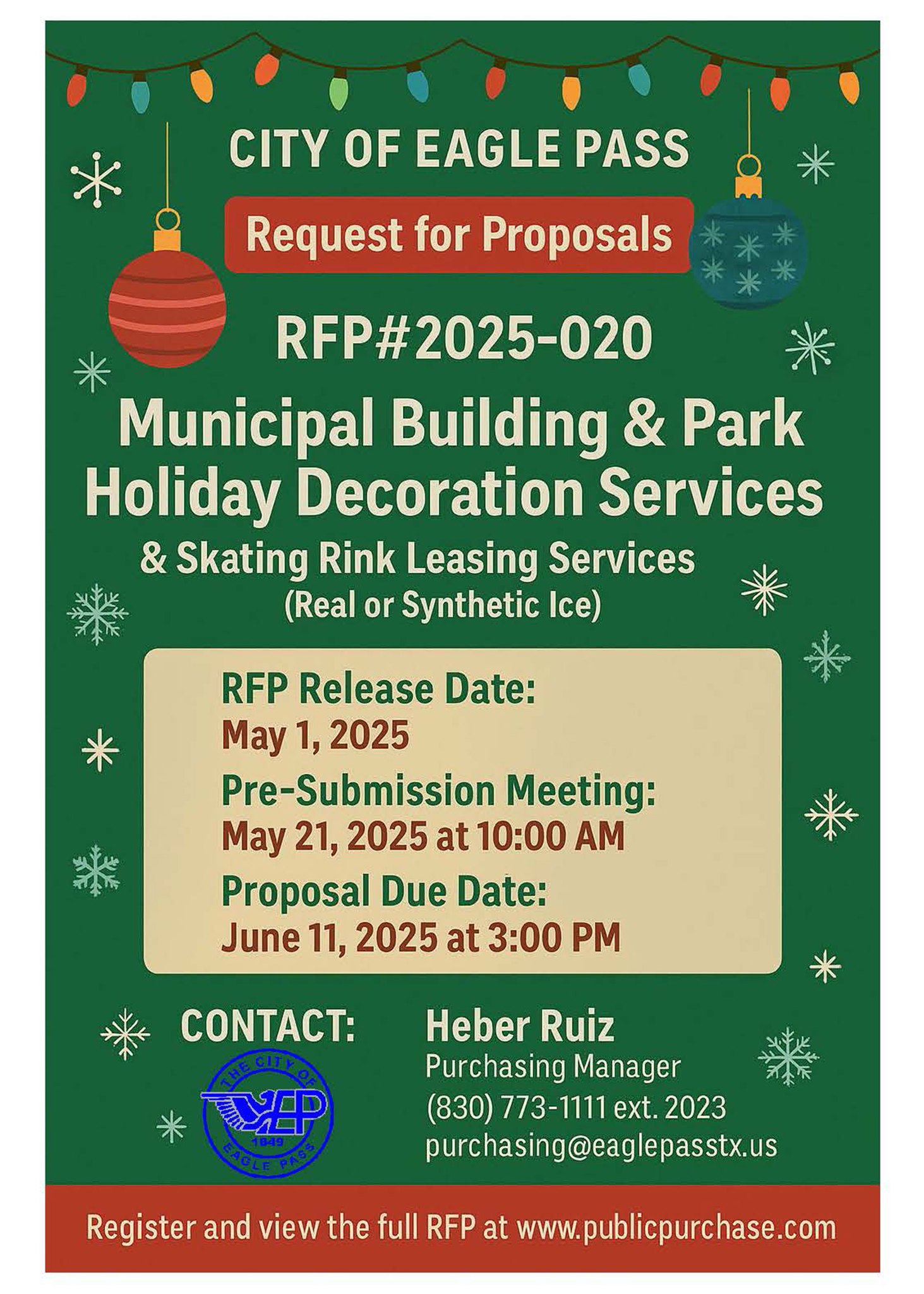 City - 🎄 NOW OPEN: RFP#2025-020 🎄 The City of Eagle Pass is seeking ...