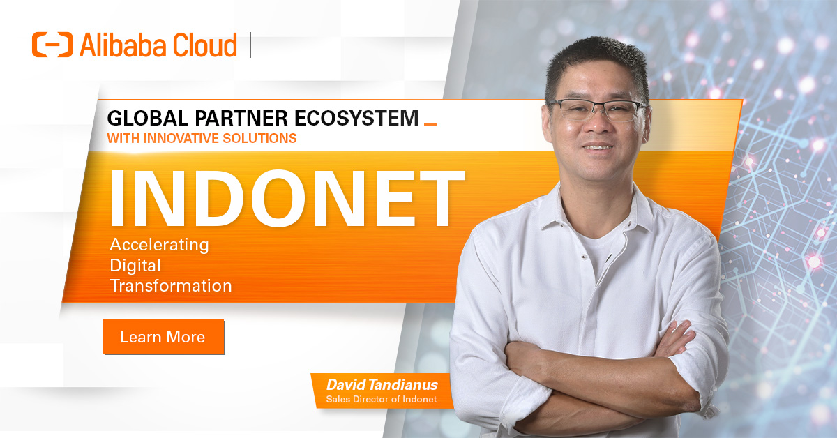 Alibaba Tech - Indonet was named “Alibaba Cloud Partner of...