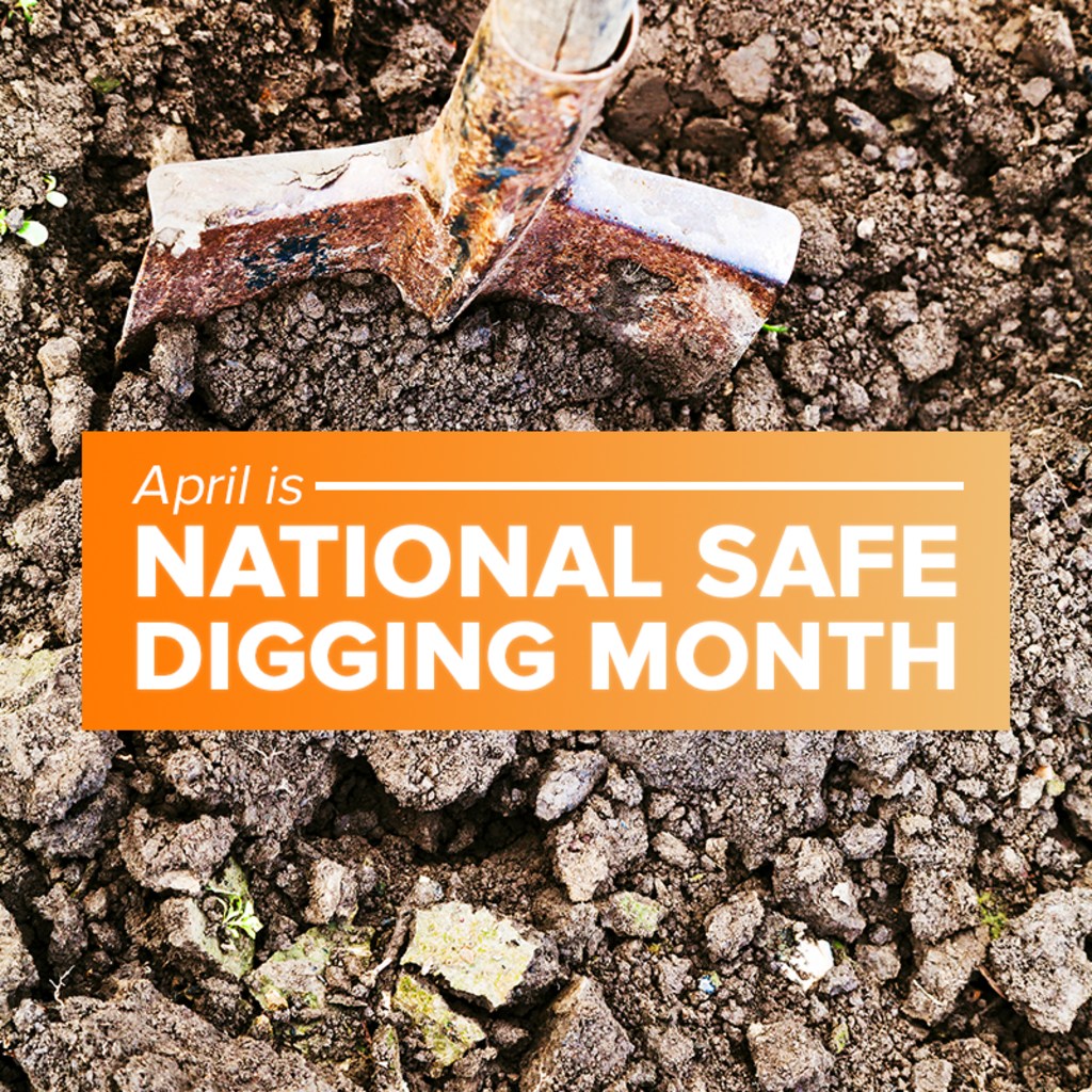 UniSource - It is National Safe Digging Month. Don't dig up trouble. It ...