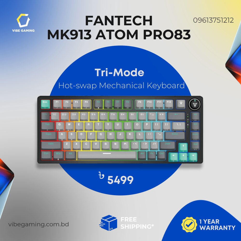 Vibe - Enhance your typing experience with FANTECH MK913 ATOM PRO83 TRI ...