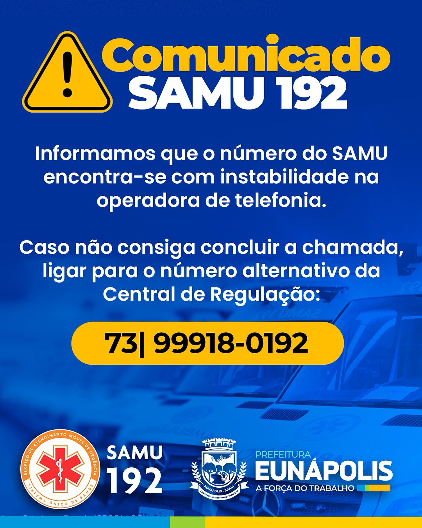 Prefeitura - 📢 Comunicado Importante – SAMU 192 Atenção! O número 192 ...