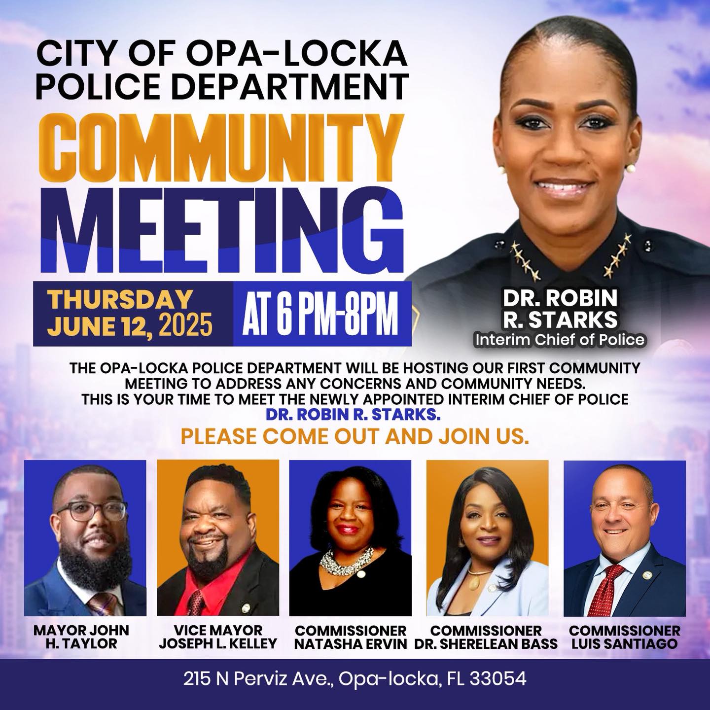 City - 📢 CITY OF OPA-LOCKA POLICE DEPARTMENT COMMUNITY MEETING 📢 Come ...