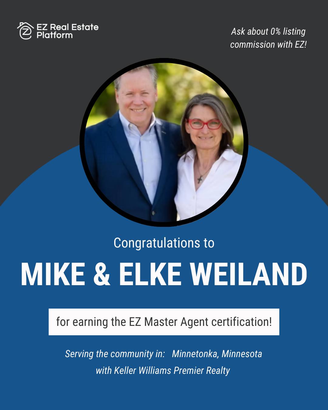 EZ - Congrats to Mike & Elke Weiland for completing the EZ Master Agent ...
