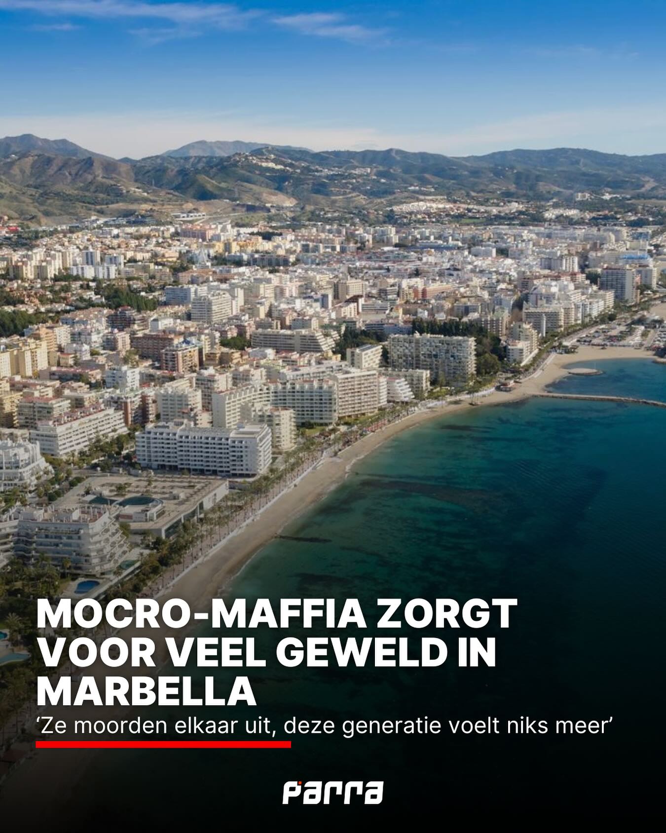 ParraTV - In Marbella heerst steeds meer geweld en criminaliteit. De ...