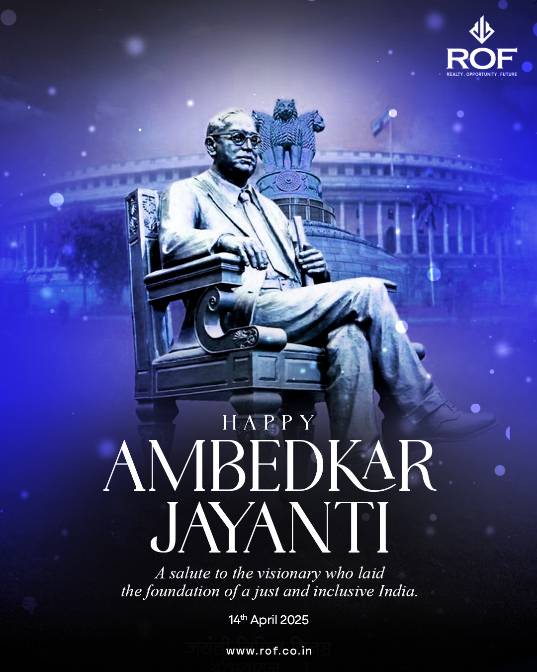 ROF - Celebrating the legacy of Dr. B.R. Ambedkar – the architect of ...