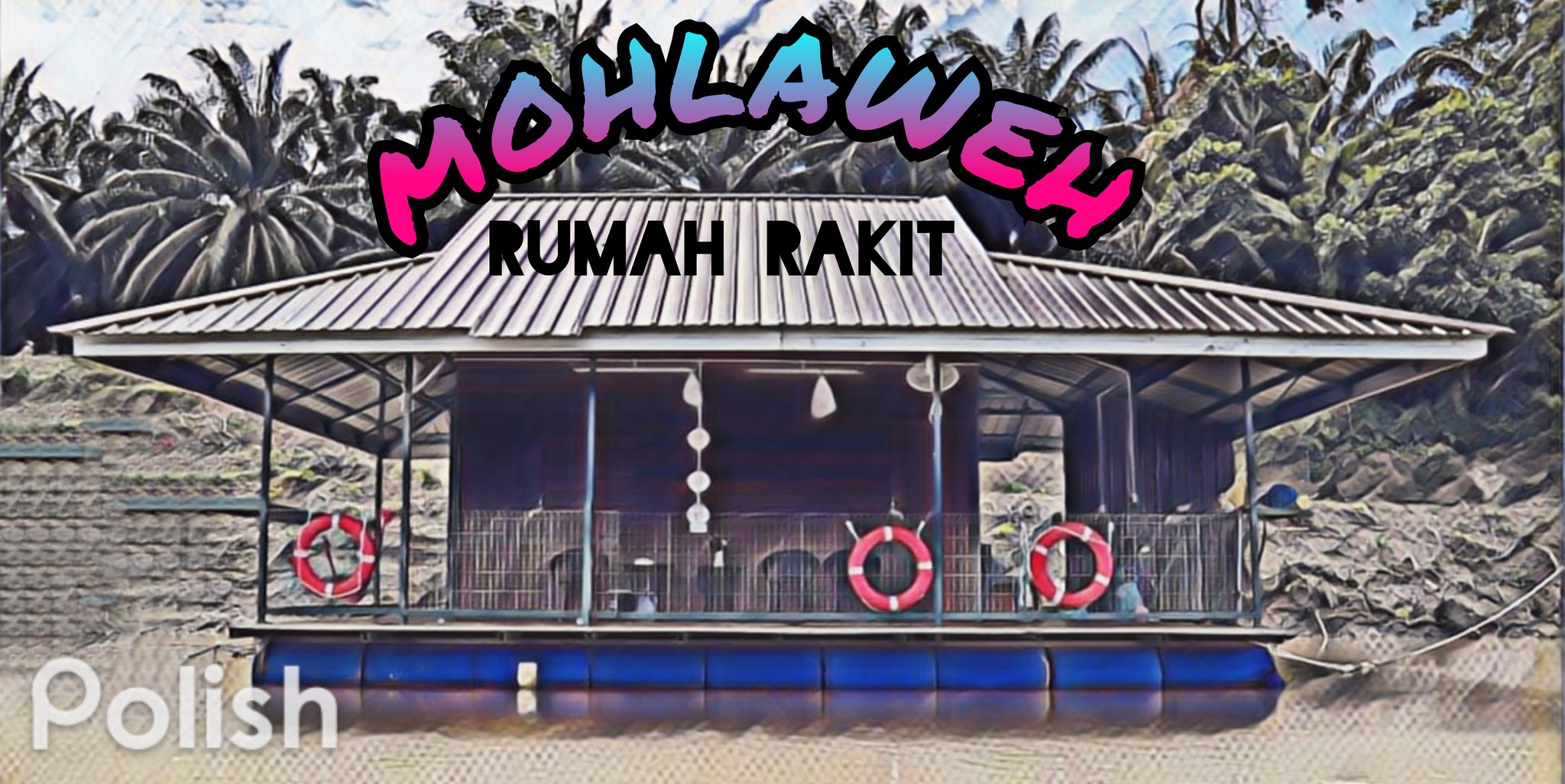 Rumah Rakit Mohlaweh | Jerantut