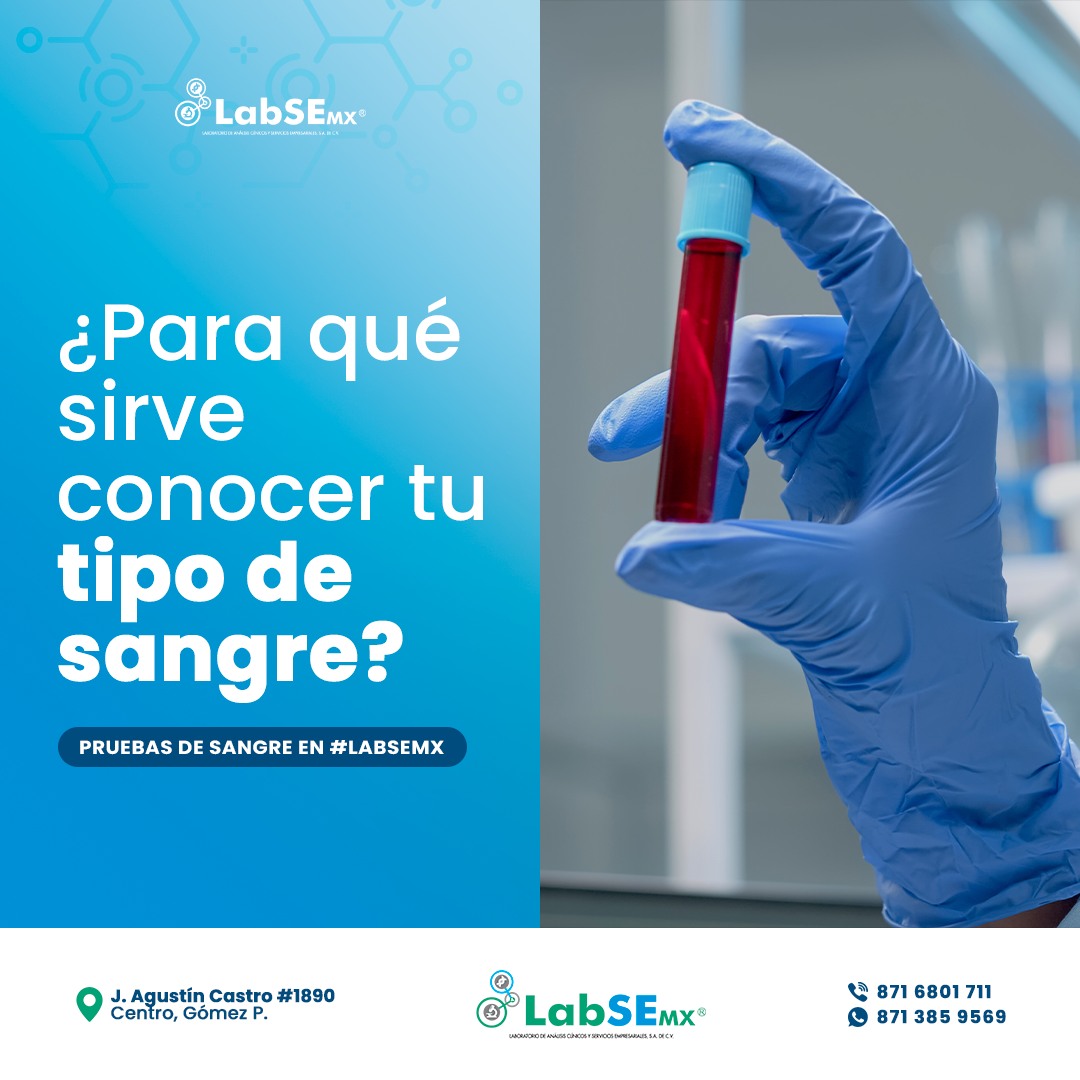 LabSe - Y tú, ¿conoces tu tipo de sangre? 🩸 ¡Es clave... | Facebook