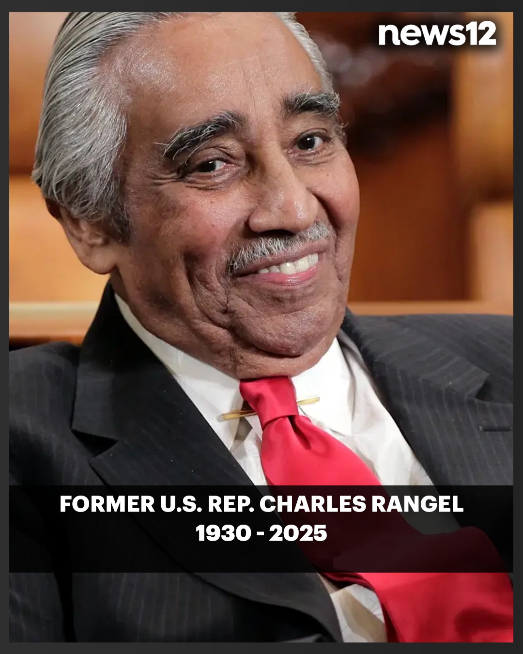 News - JUST IN: Former U.S. Rep. Charles Rangel of New York has died at ...