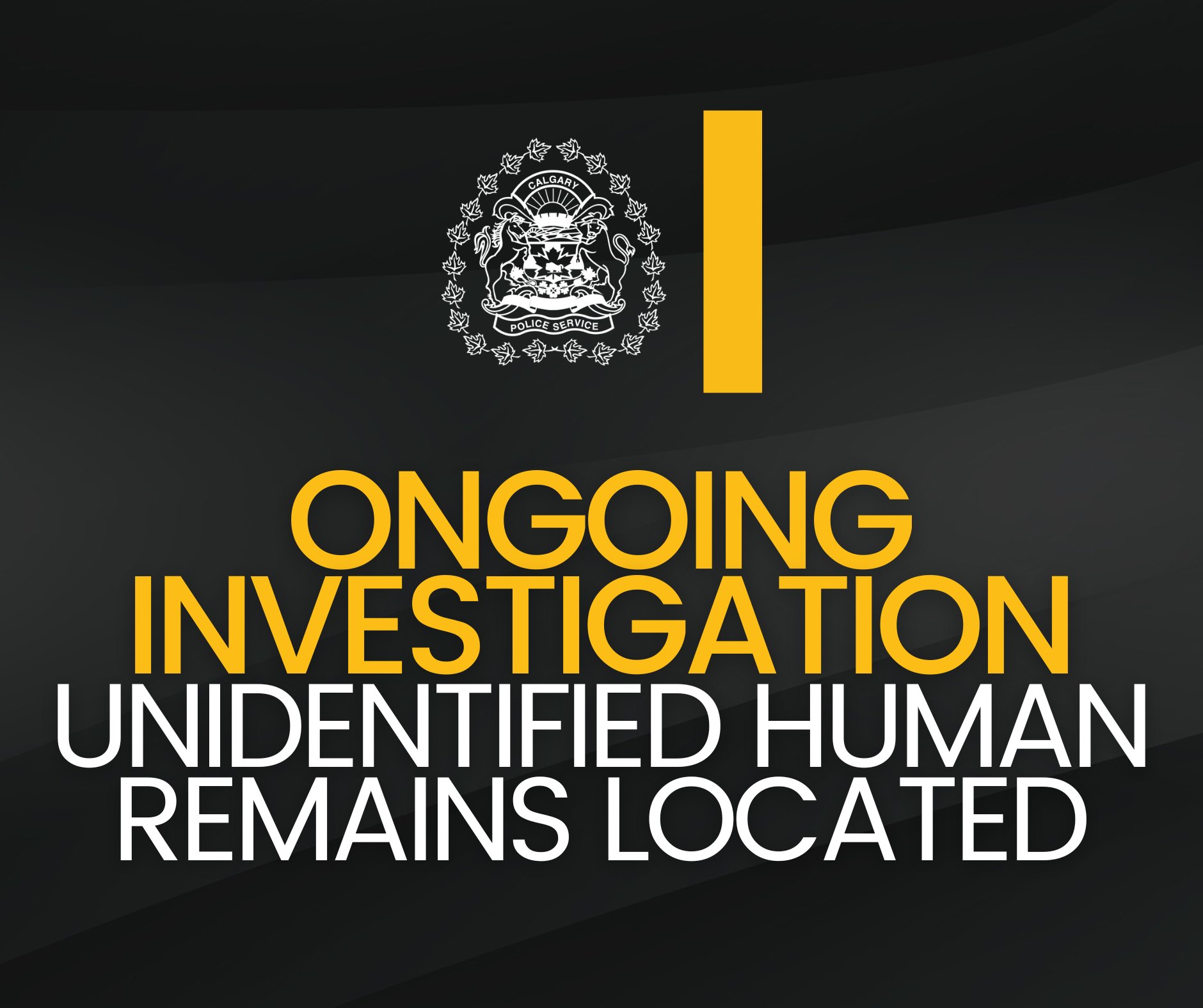 Calgary - 🔵 ONGOING INVESTIGATION 🔵 A preliminary autopsy done by the ...
