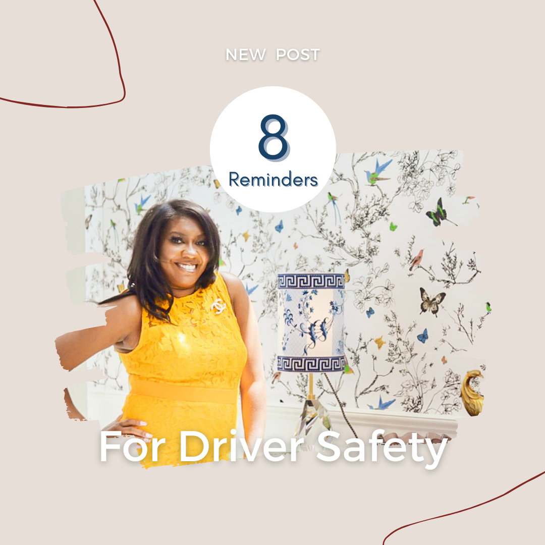 Here are 8 Safe Driver Reminders:... - Nashville Injury Law