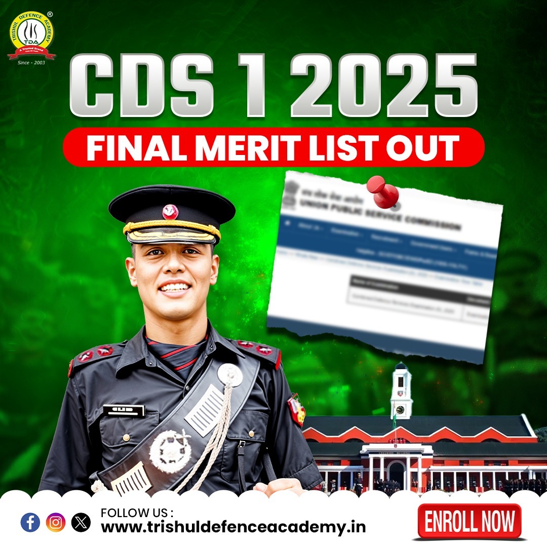 CDS 1 2025 Final Merit List... - Trishul Defence Academy | Facebook