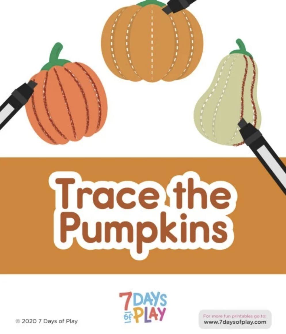7 Days of Play - TRACE THE PUMPKINS - prewriting activity.... | Facebook