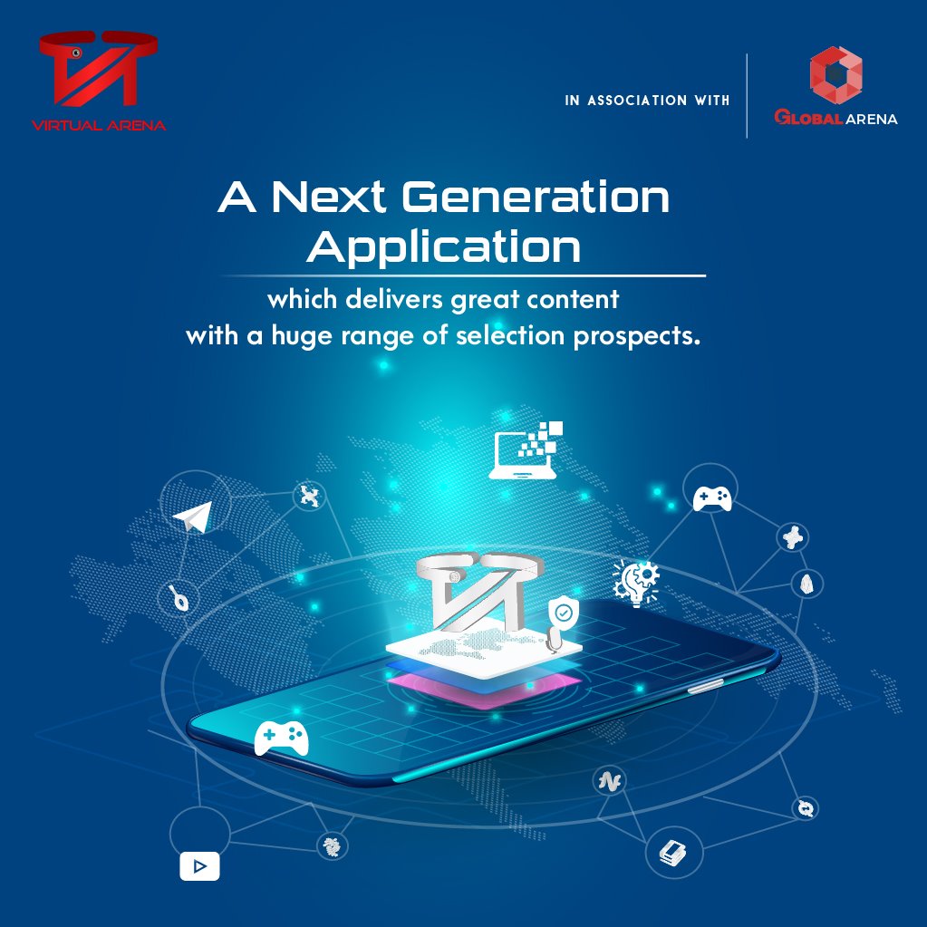 Virtual Arena - A Next-Generation Application. which delivers great ...