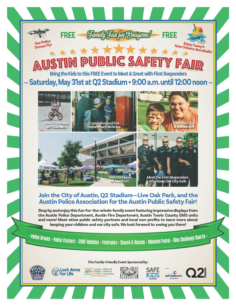 Rep. - Let’s make safety fun this summer! The 2025 Austin Public Safety ...