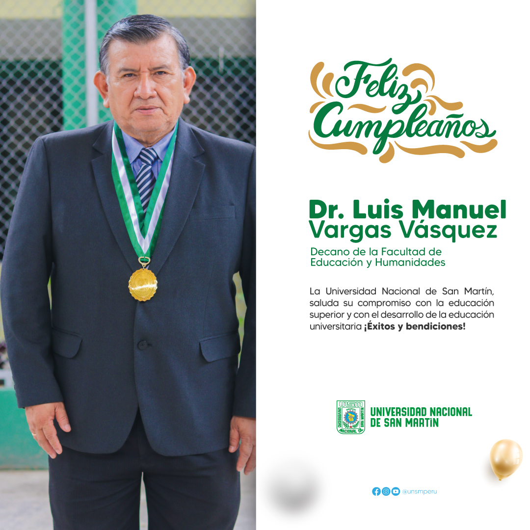 Universidad - 🎉 ¡Feliz cumpleaños, Dr. Luis Manuel Vargas Vásquez! La ...