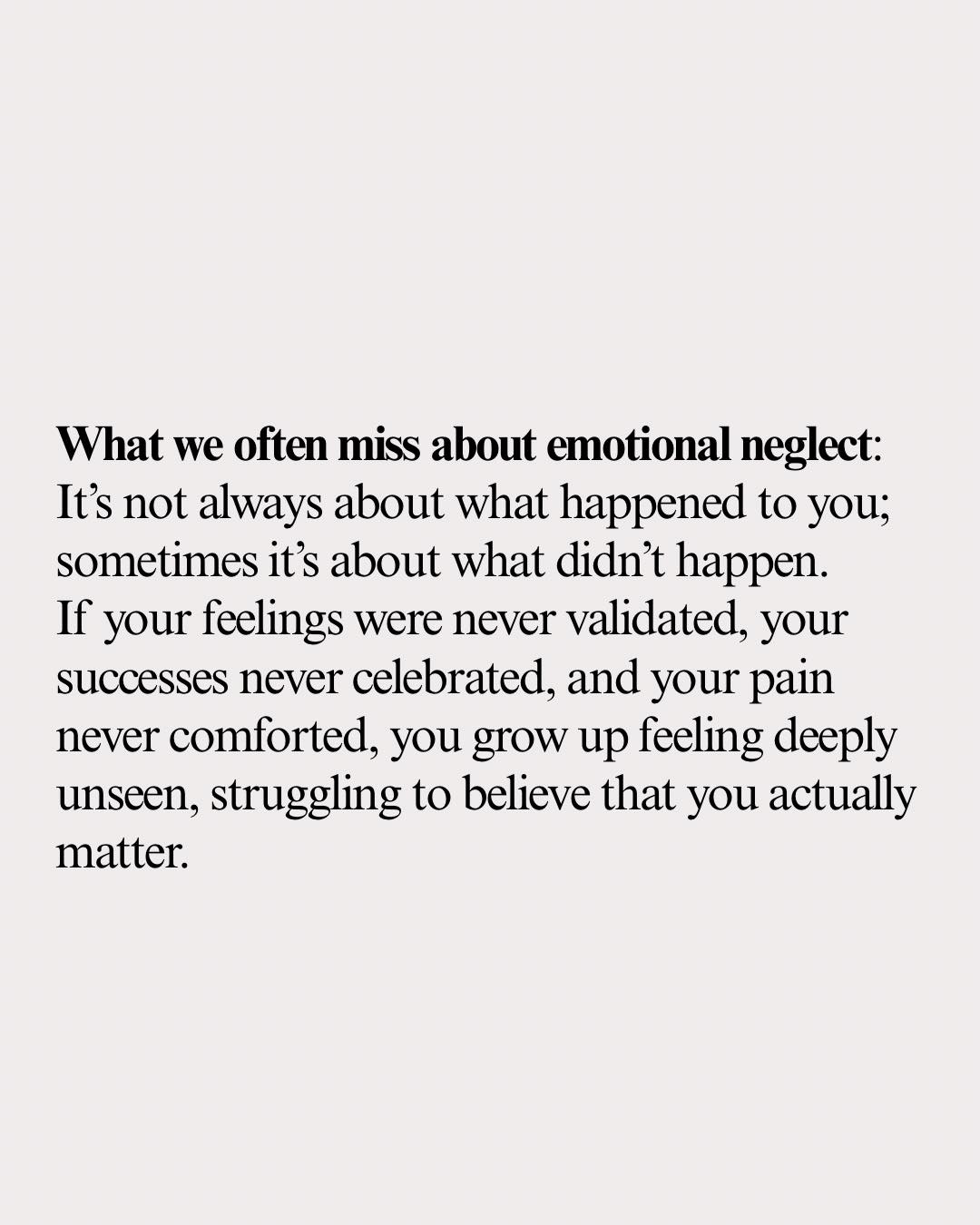 Nadia Addesi - Emotional neglect is one of the most... | Facebook