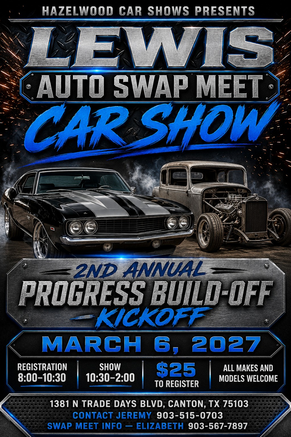 Lewis Auto Swap Meet and Car Show and 2nd annual Progress Build Off Debut!!