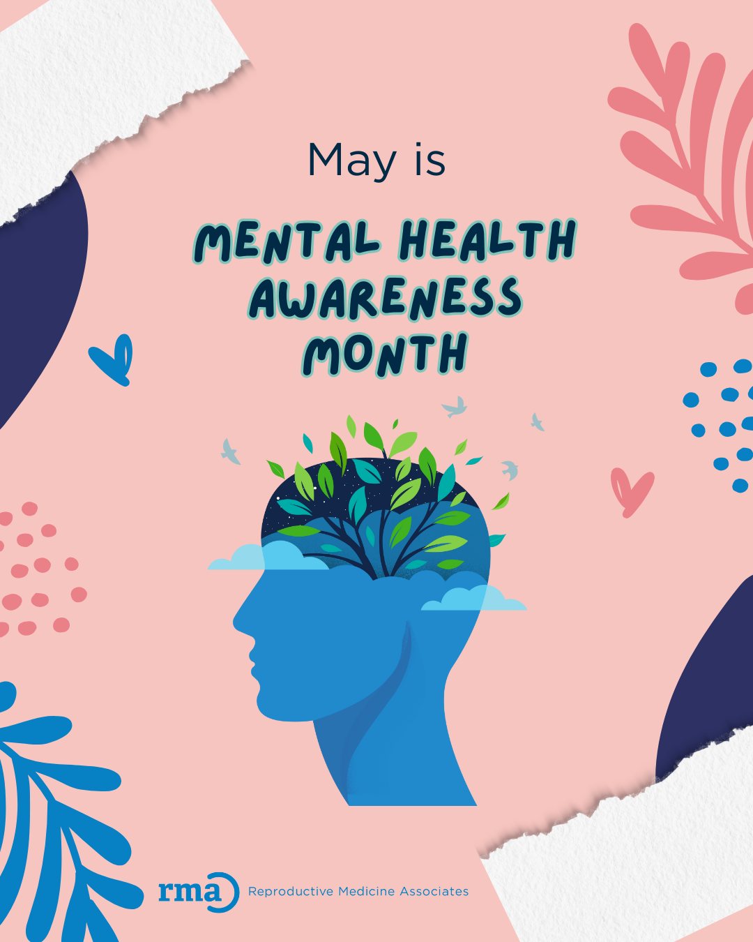 RMA - 🧠💚 May is Mental Health Awareness Month 💚🧠 At RMA, we know that ...