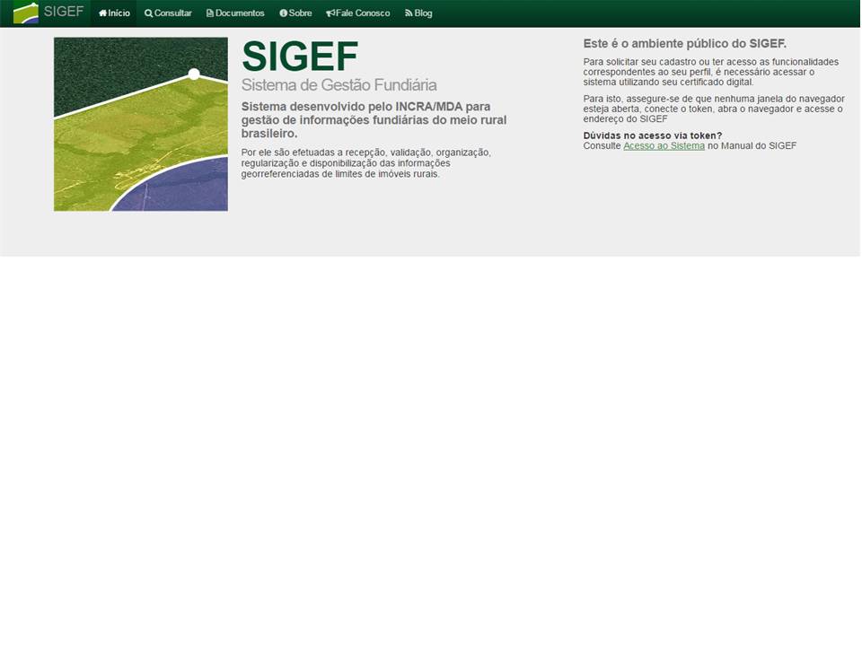 SIGEF - SISTEMA DE GESTÃO FUNDIÁRIA | Bom dia, sou estudante, dígito ...
