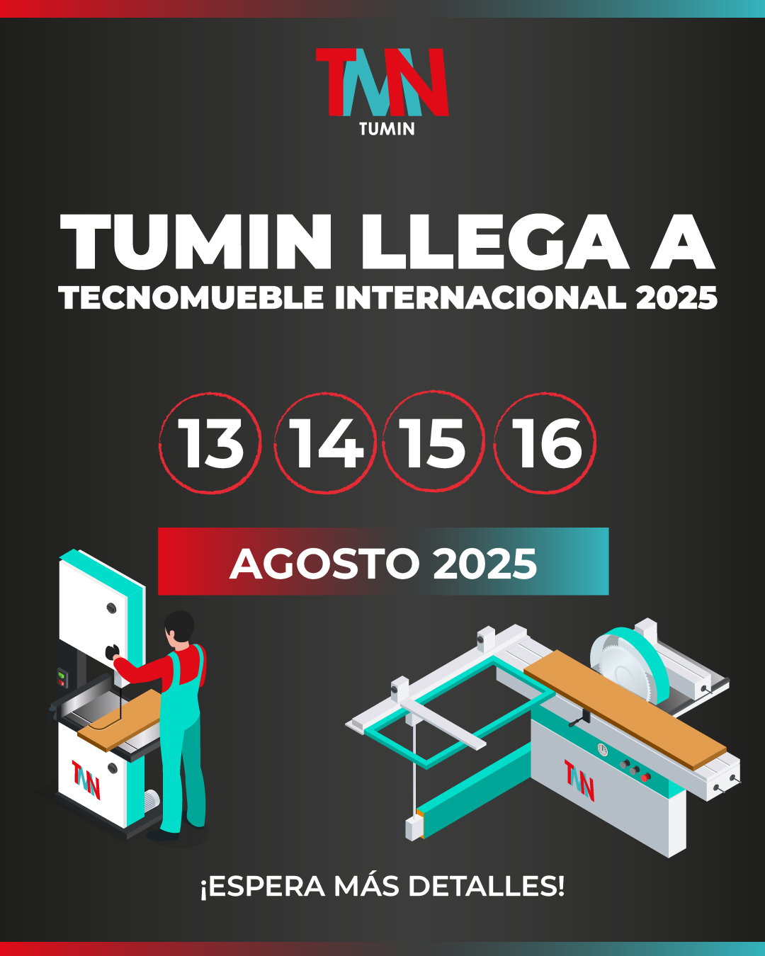 TUMIN - 🚨 ¡TUMIN llega a TECNOMUEBLE 2025! 🗓️ Reserva la fecha y ...