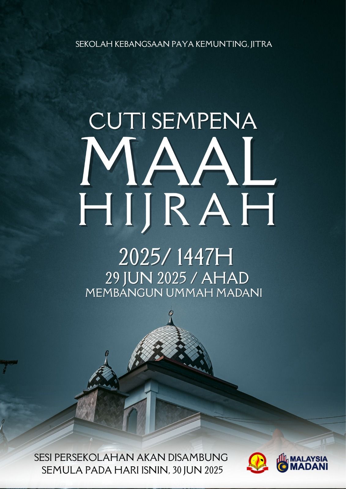 Sekolah - CUTI SEMPENA MENYAMBUT MAAL HIJRAH 2025/1447H Makluman kepada ...