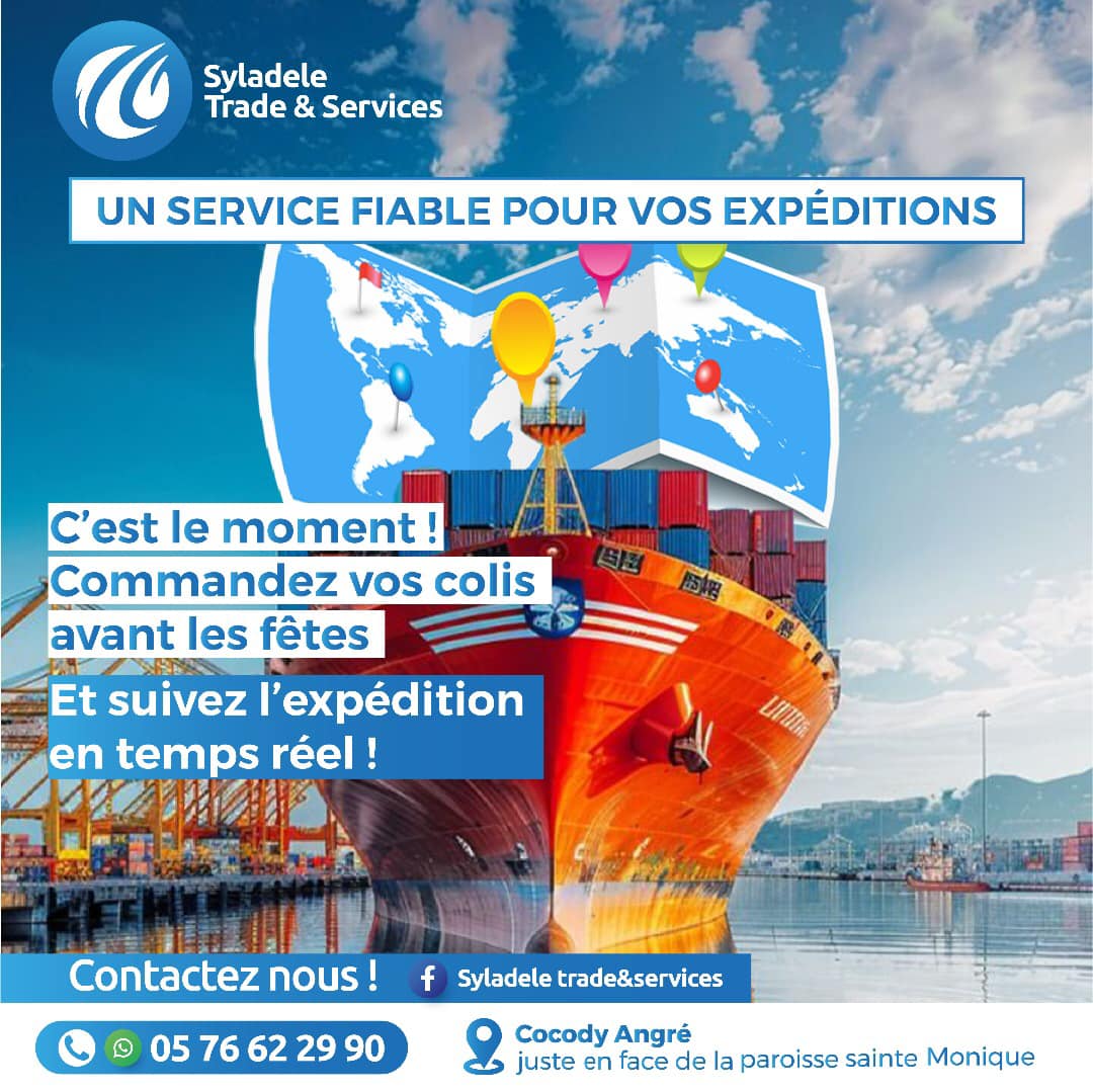 Syladele Trade & Services - 🌍 𝗨𝗡 𝗦𝗘𝗥𝗩𝗜𝗖𝗘 𝗙𝗜𝗔𝗕𝗟𝗘 𝗣𝗢𝗨𝗥 𝗩𝗢𝗦 𝗘𝗫𝗣𝗘́𝗗𝗜𝗧𝗜𝗢𝗡𝗦 🚢 ...