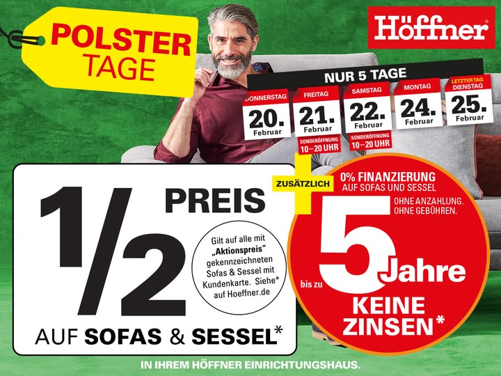 💚💚🛋 POLSTERTAGE BEI HÖFFI 🛋💚💚 Holt euch euer exklusives POLSTER-Schnäppchen! Ab sofort bezahlt ihr nur den 1/2 Preis* auf SOFAS & SESSEL mit der Höffner Kundenkarte. NUR NOCH 4 TAGE! Wir wünschen