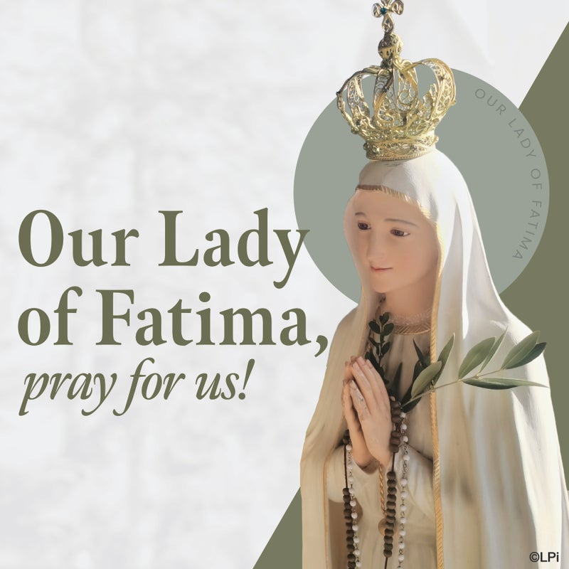 Cathedral - Today, we honor Our Lady of Fatima, who appeared to three ...