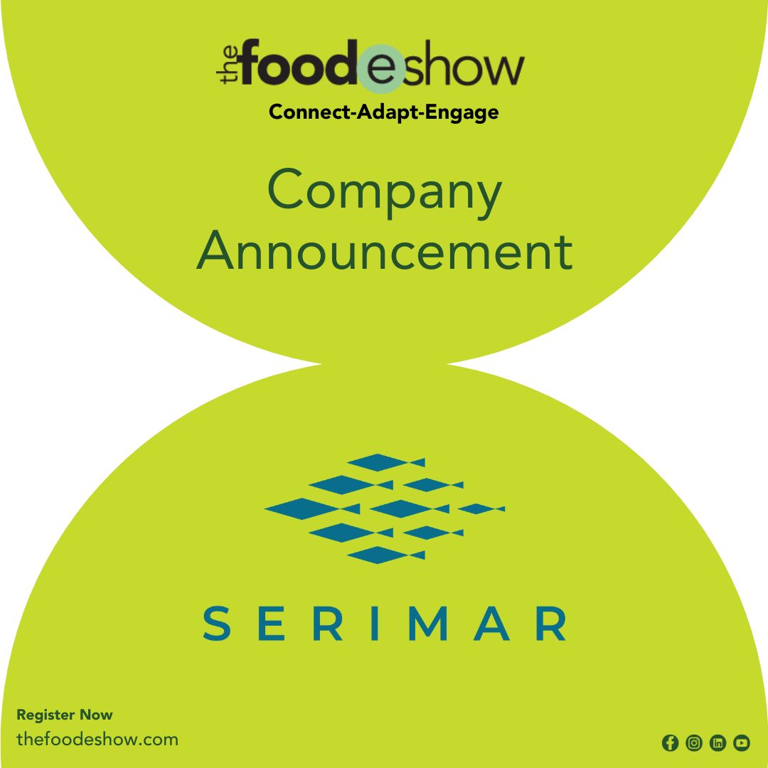 Foodeshow - #NewCompanyAnnouncement Delighted to welcome SERIMAR to # ...