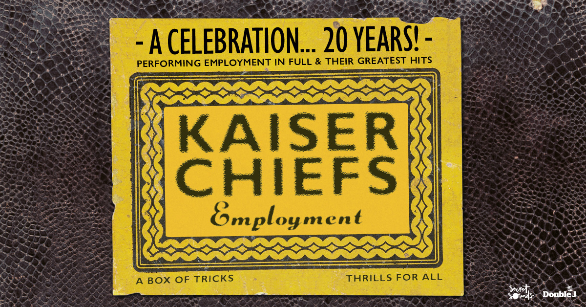 Kaiser Chiefs - Employment | Melbourne