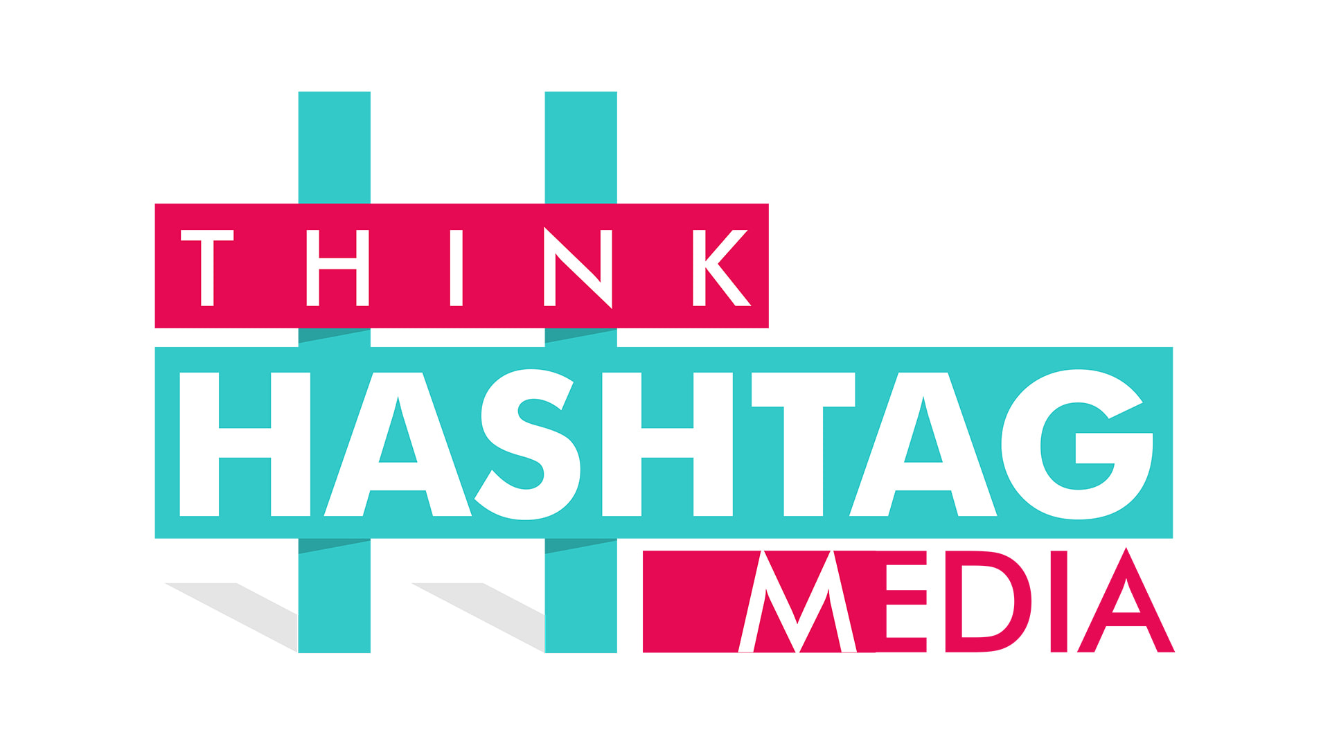 Think hashtag media