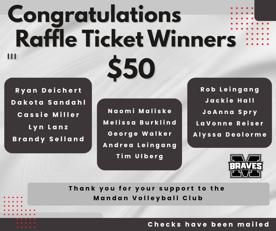 Congratulations to our raffle... - Mandan Braves Volleyball | Facebook