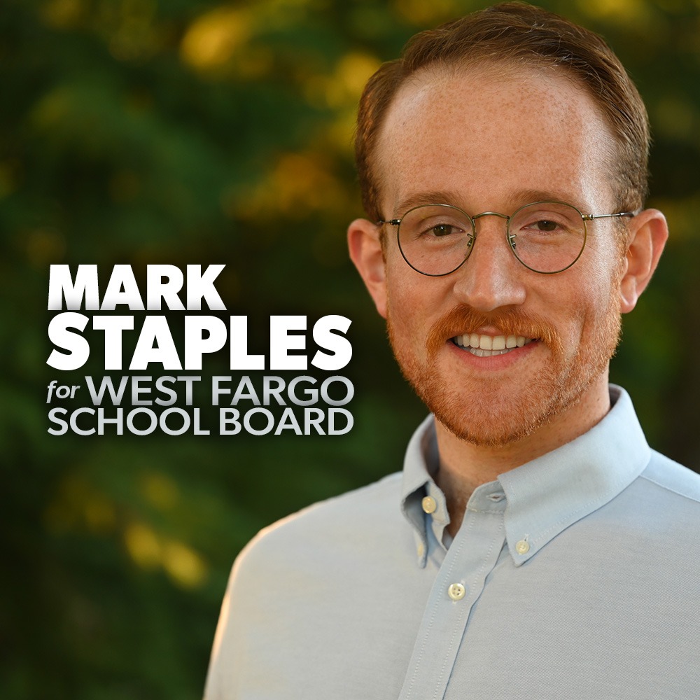 Mark Staples for West Fargo School Board