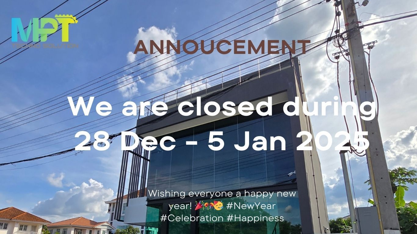 MPT Instruments - ประกาศ🎉 วันหยุดบริษัทช่วงปีใหม่นี้... | Facebook
