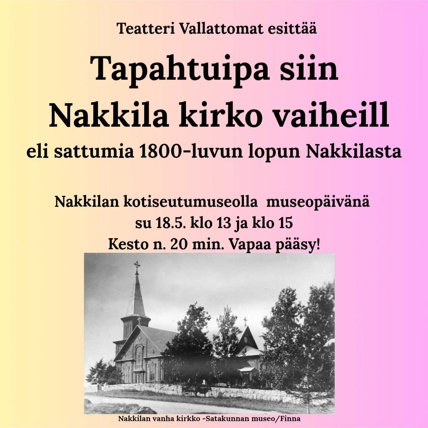 teatteri-vallattomat-nakkila