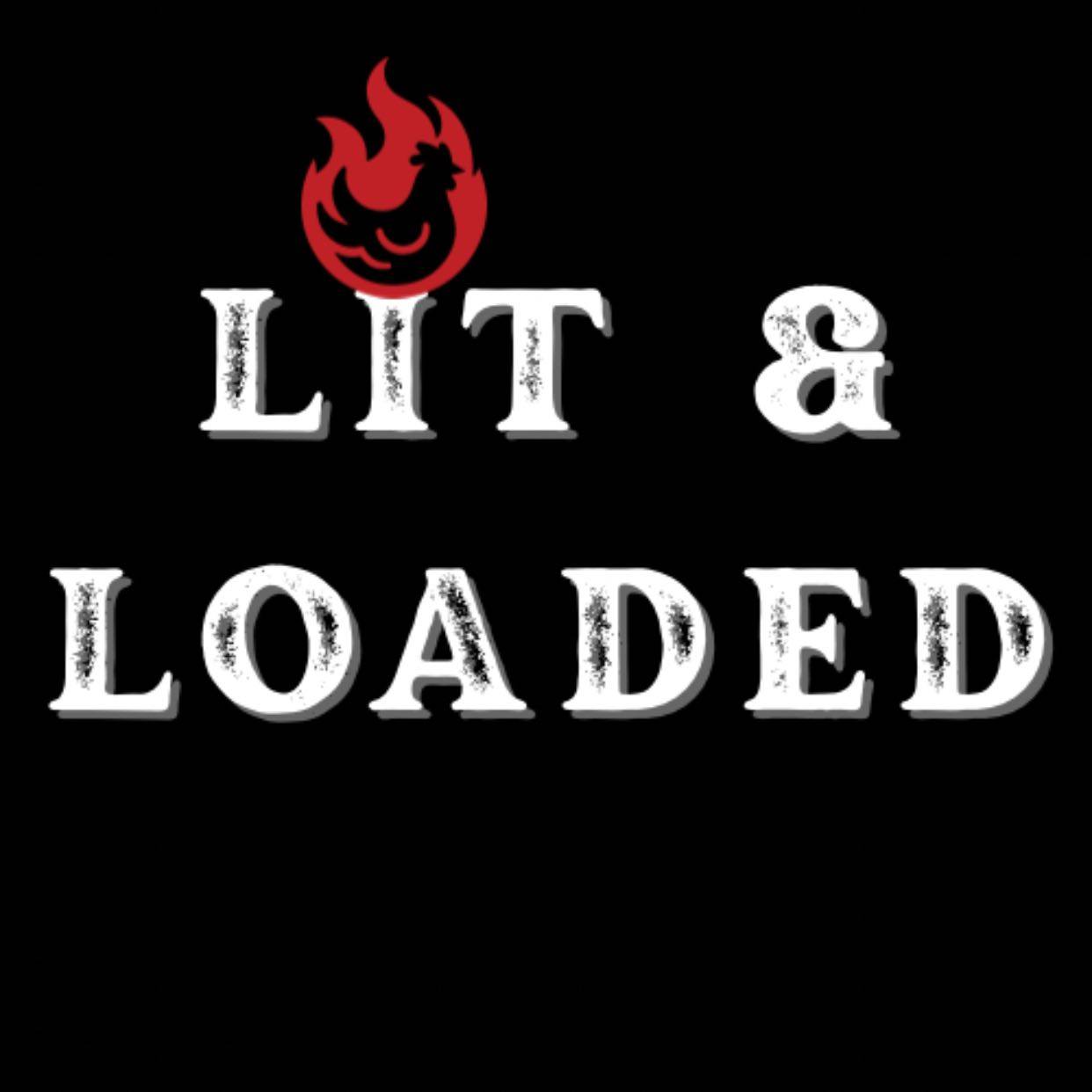 Lit - NEW FRIES ALERT Say hello to the newest hits at Lit & Loaded Lit ...
